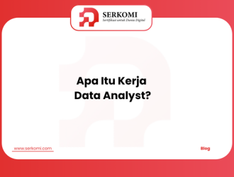 Apa Itu Kerja Data Analyst?