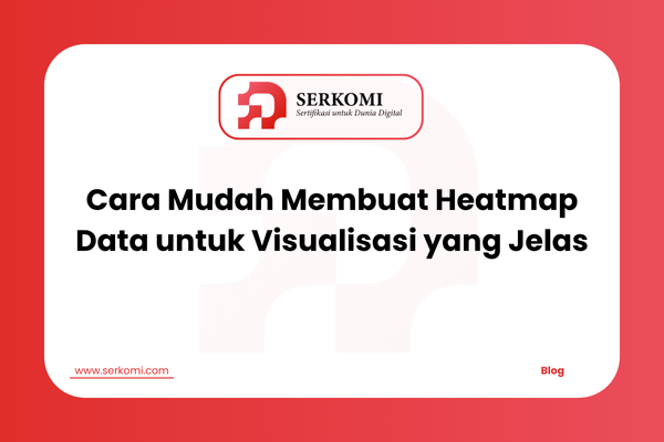 Cara Mudah Membuat Heatmap Data untuk Visualisasi yang Jelas