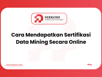 Cara Mendapatkan Sertifikasi Data Mining Secara Online