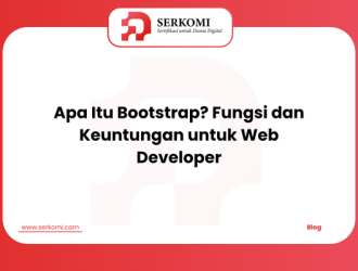 Apa Itu Bootstrap? Fungsi dan Keuntungan untuk Web Developer