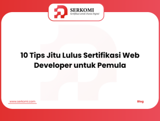 10 Tips Jitu Lulus Sertifikasi Web Developer untuk Pemula