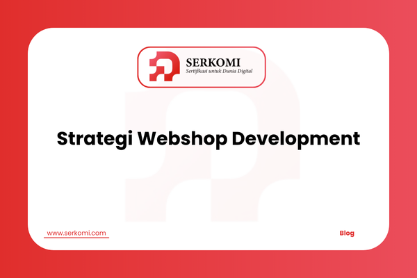 Strategi Webshop Development