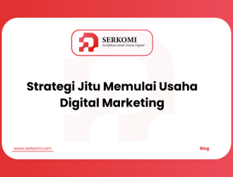Strategi Jitu Memulai Usaha Digital Marketing