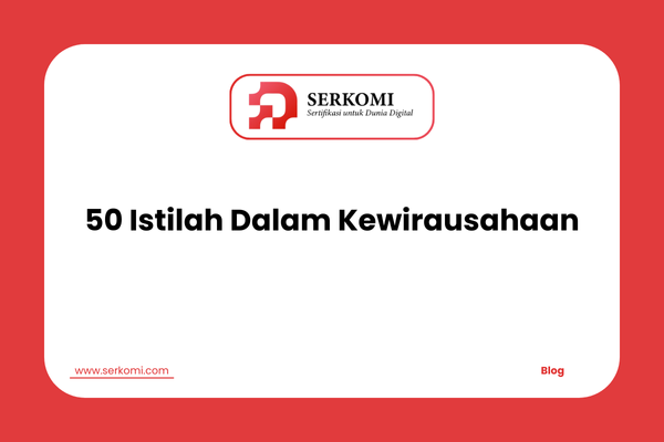 50 Istilah Dalam Kewirausahaan