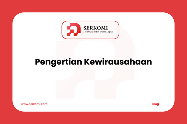 Pengertian Kewirausahaan