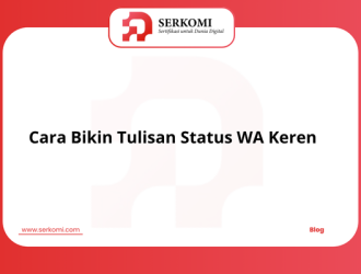 Cara Bikin Tulisan Status WA Keren, Cobain Sekarang!