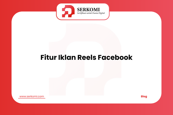 Fitur Iklan Reels Facebook
